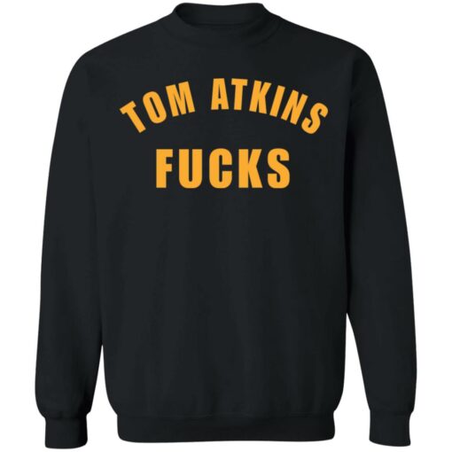 Tom Atkins f*cks shirt $19.95 redirect08222021210855 4