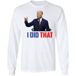 I did that Biden shirt $19.95