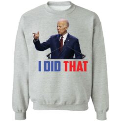 I did that Biden shirt $19.95