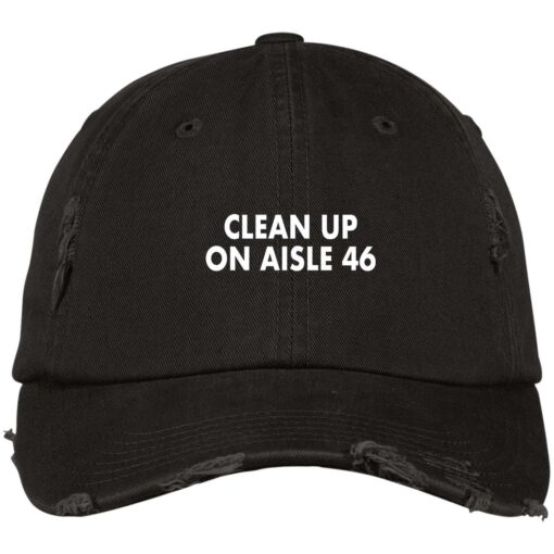 Clean up on aisle 46 hat, cap $24.95