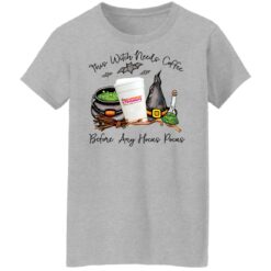 Dunkin donust this witch needs coffee before any Hocus Pocus shirt $19.95