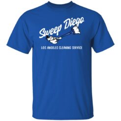 Sweep Diego los angeles cleaning service shirt $19.95 redirect08272021030825 1
