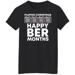 Filipino christmas happy ber months shirt $19.95