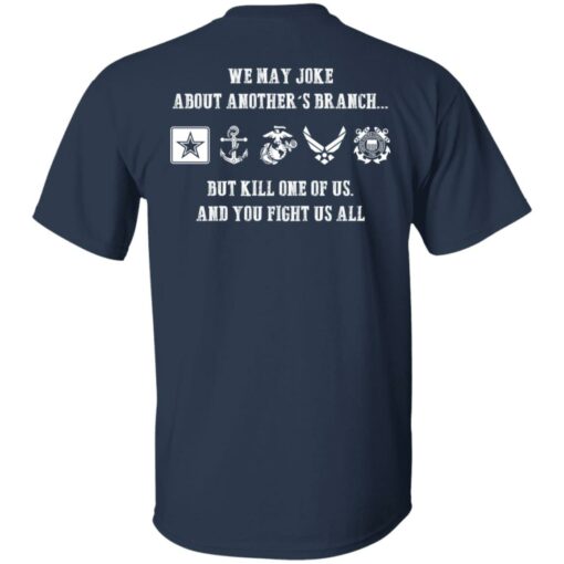 We may joke about another's branch shirt $19.95