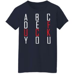 Abcde f*ck you shirt $19.95