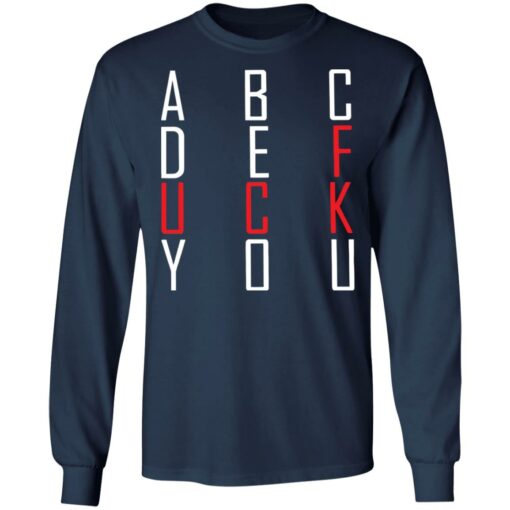 Abcde f*ck you shirt $19.95