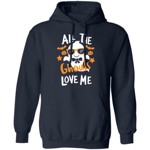 All the ghouls love me Halloween shirt $19.95 redirect09012021000930 7