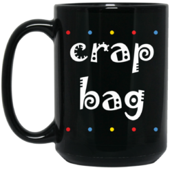 Crap bag mug $15.99 redirect09012021010944 1