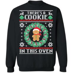 There's a cookies in this oven Christmas sweater $19.95 redirect09012021040903 8