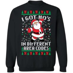 I got ho' in different area codes Christmas sweater $19.95 redirect09012021060903 8