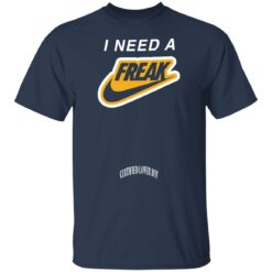I need a freak shirt $19.95 redirect09022021210953 1