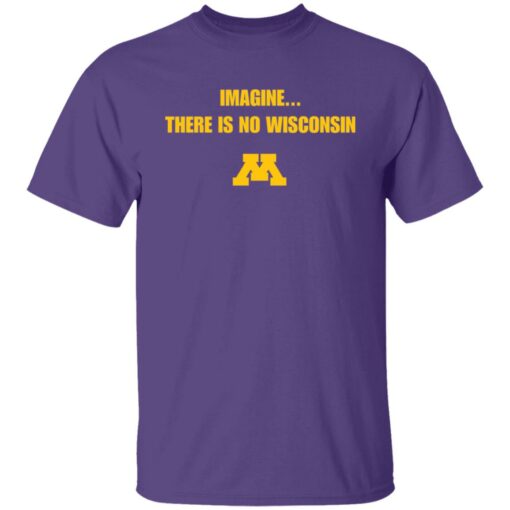Imagine there is no Wisconsin shirt $19.95