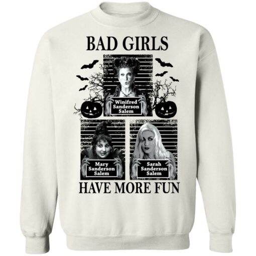 Hocus Pocus bad girls have more fun shirt $19.95