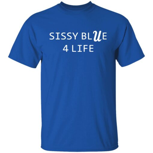 Sissy blue 4 life shirt $19.95 redirect09072021220956 1