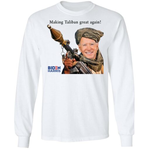 Biden making Taliban great again shirt $19.95