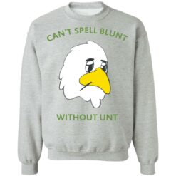Can’t spell blunt without unt duck shirt $19.95 redirect09112021010907 8