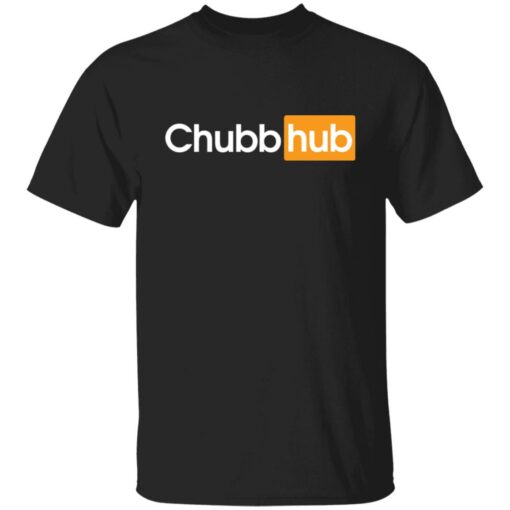 Chubb hub shirt $19.95