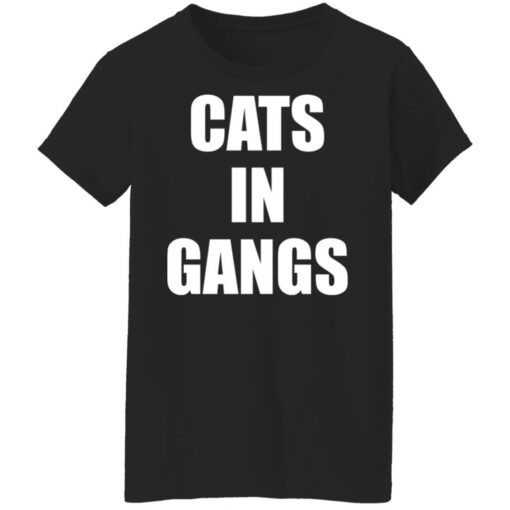 Cats in gangs shirt $19.95 redirect09122021230930 2