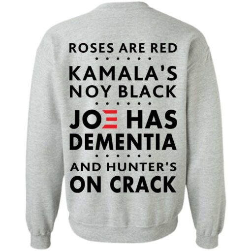 Roses are red Kamala's not black Joe has dementia shirt $19.95 redirect09132021220947 3
