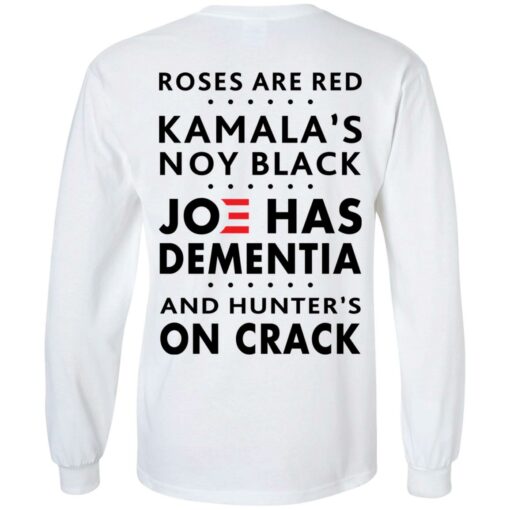 Roses are red Kamala's not black Joe has dementia shirt $19.95 redirect09132021220947