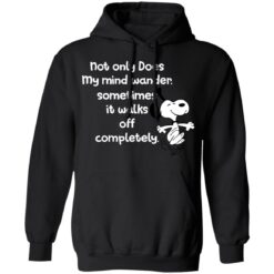 Snoopy not only does my mind wander sometimes shirt $19.95 redirect09142021060949 6
