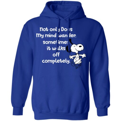 Snoopy not only does my mind wander sometimes shirt $19.95 redirect09142021060949 7