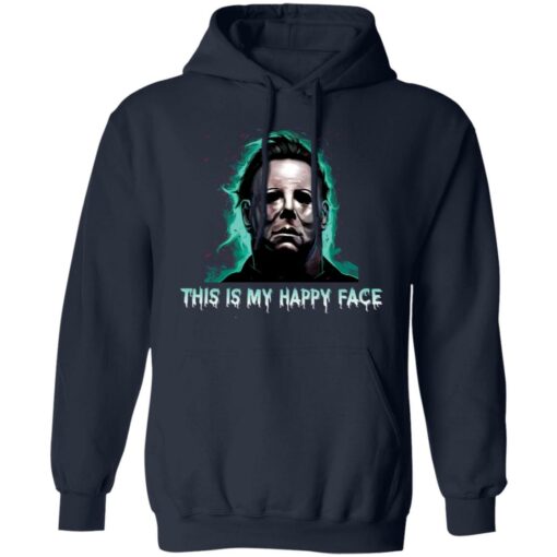 Michael Myers this is my happy face shirt $19.95