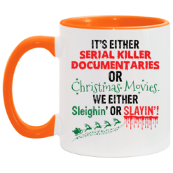 It's either serial killer documentaries of Christmas movies mug $15.95 redirect09152021120907 5