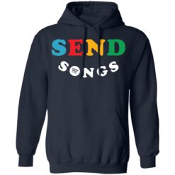 Send songs sweatshirt $19.95