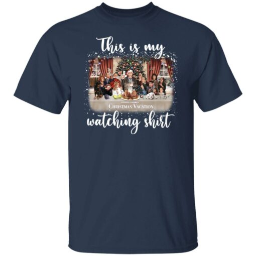 This is my Christmas Vacation watching shirt $19.95 redirect09172021000932 1