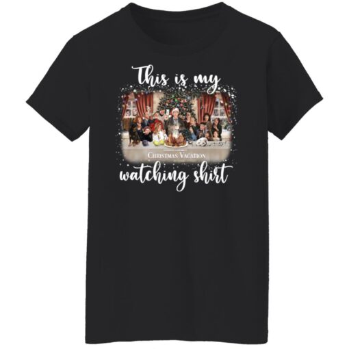 This is my Christmas Vacation watching shirt $19.95 redirect09172021000932 2