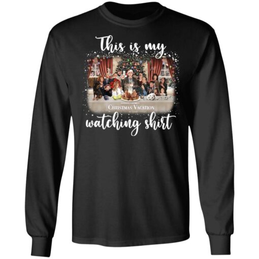 This is my Christmas Vacation watching shirt $19.95