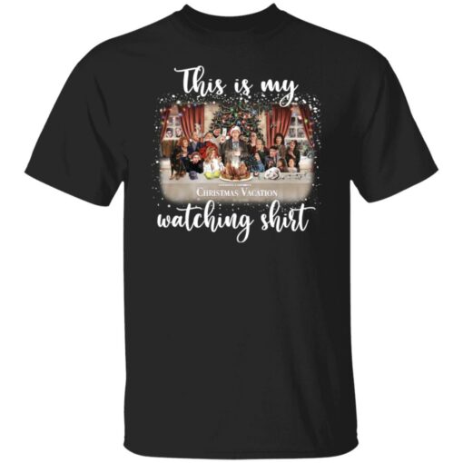 This is my Christmas Vacation watching shirt $19.95 redirect09172021000932