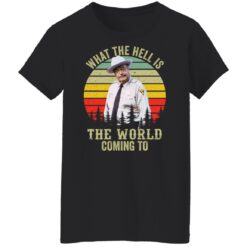 Buford what the hell is the world coming to shirt $19.95