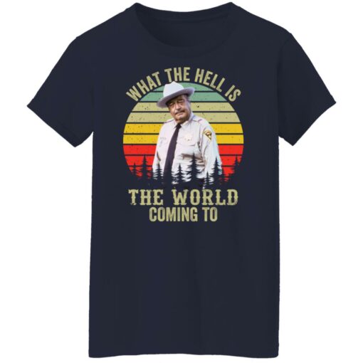Buford what the hell is the world coming to shirt $19.95