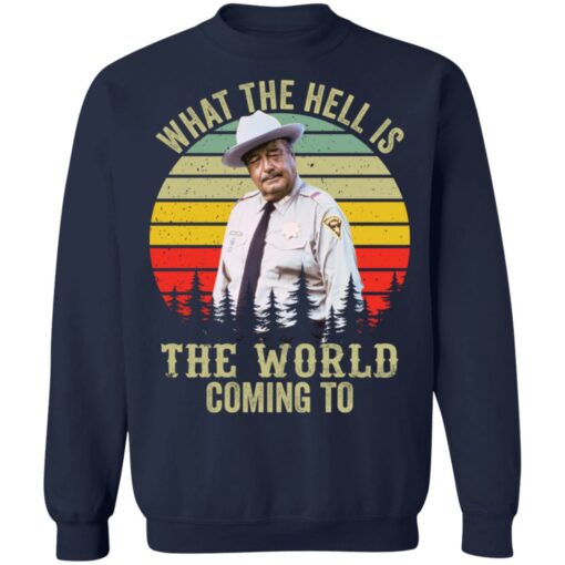 Buford what the hell is the world coming to shirt $19.95