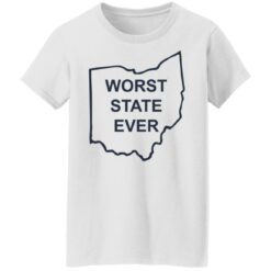 Ohio worst state ever shirt $19.95
