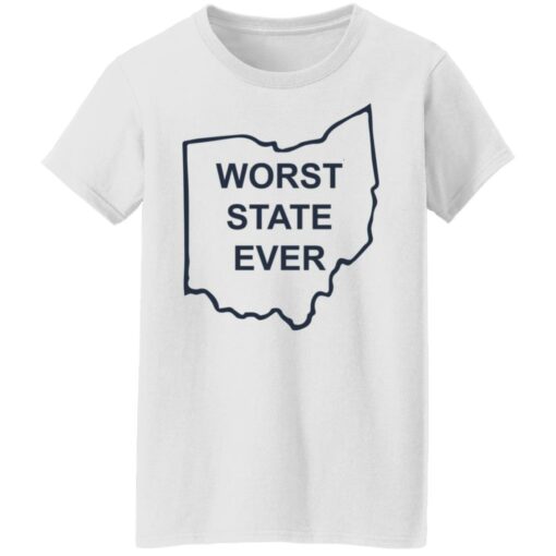 Ohio worst state ever shirt $19.95