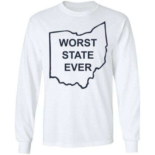 Ohio worst state ever shirt $19.95