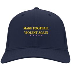 Make football violent again hat, cap $24.95