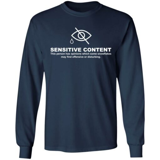 Sensitive content this person has opinions shirt $19.95