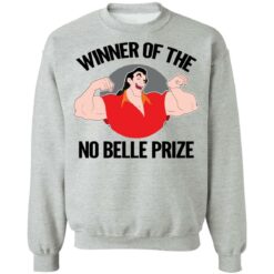 Gaston winner of the no belle prize shirt $19.95