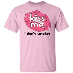 Hayley williams kiss me i don’t smoke shirt $19.95