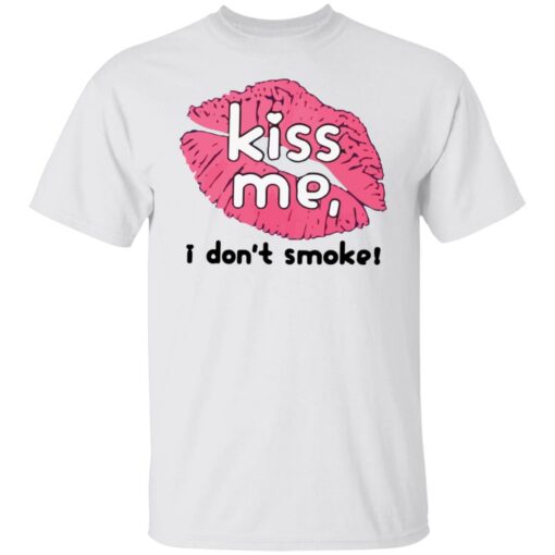 Hayley williams kiss me i don’t smoke shirt $19.95