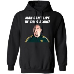 Max and Paddy man can’t live by chips alone shirt $19.95