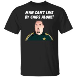 Max and Paddy man can’t live by chips alone shirt $19.95
