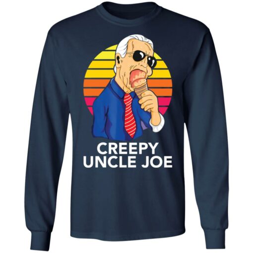 Creepy uncle Joe shirt $19.95