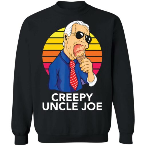 Creepy uncle Joe shirt $19.95