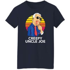 Creepy uncle Joe shirt $19.95