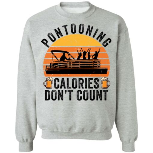 Pontooning calories don't count shirt $19.95